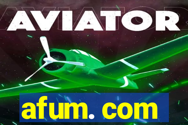 afum. com